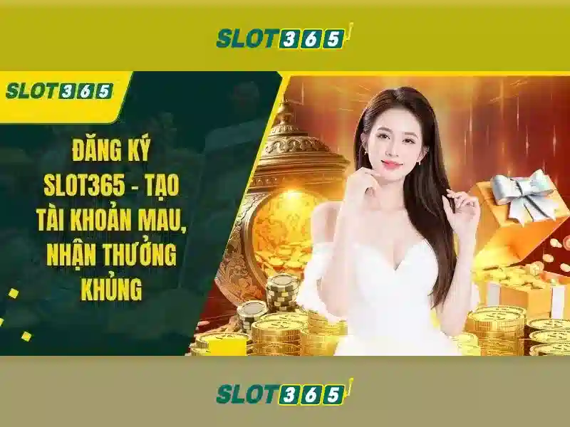 Slot365 và nguồn gốc Slot365 và nguồn gốc