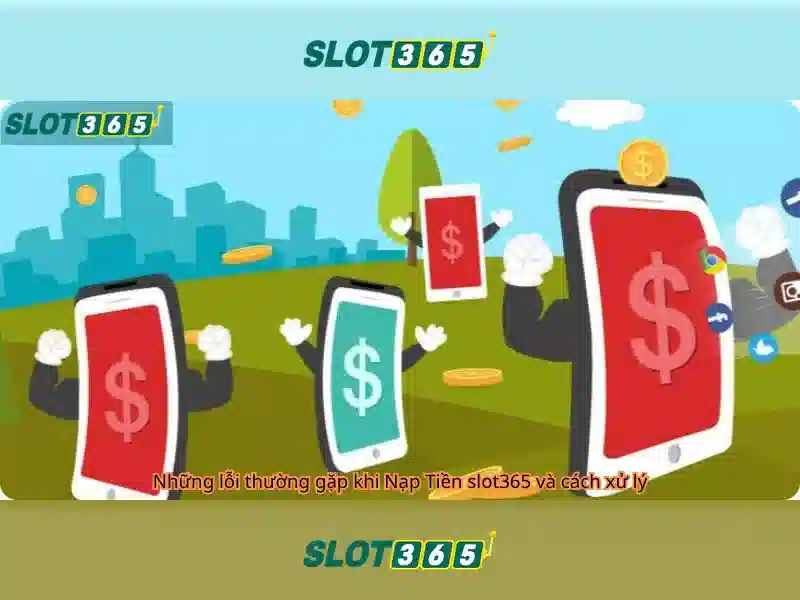 Điểm nổi bật của Slot365