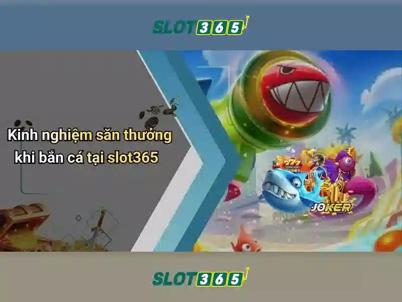 SLOT365 - Tận Hưởng Thiên Đường Cá Cược Slot Đẳng Cấp ...