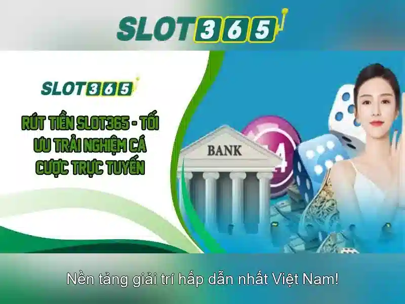Cách chơi slot tại Slot365 Cách chơi slot tại Slot365