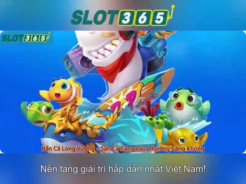 Các trò chơi nổi bật tại Slot365