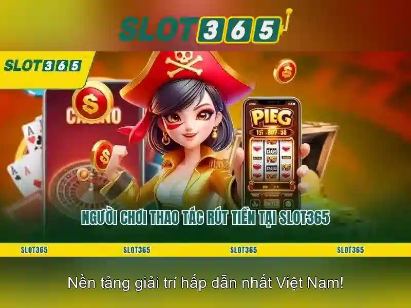Slot365 - Nền tảng trò chơi xèng phổ biến Slot365 - Nền tảng trò chơi xèng phổ biến